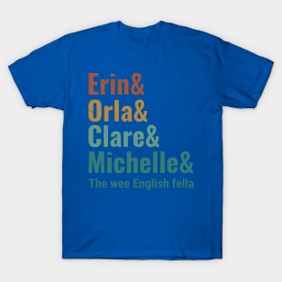 Derry Girls 2 T-Shirt